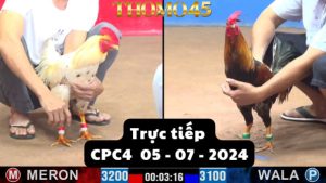 Trực Tiếp thomo CPC4 ngày 05-07-2024